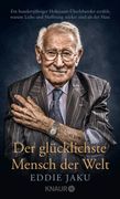 Der Glücklichste Mensch der Welt: Ein Hundertjähriger Holocaust-Überlebender Erzählt, Warum Liebe und Hoffnung Stärker Sind als der Hass | der new York Times Bestseller Jetzt im Taschenbuch! Ein Hundertjähriger Holocaust-Überlebender Erzählt, Warum Liebe (en Alemán)