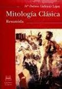 Mitología Clásica Resumida