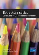 Estructura Social: La Realidad de las Sociedades Avanzadas