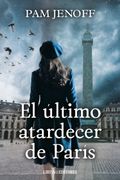 El último atardecer de París (in Spanish)