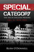 Special Category: The ira in English Prisons, Vol. 2: 1978-1985 (en Inglés)