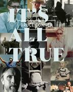 Bruce Conner: It's All True (en Inglés)