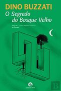 O Segredo do Bosque Velho (en Portugués)