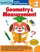 Geometry & Measurement Grade 2 (Kumon Math Workbooks) (en Inglés)