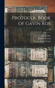 Protocol Book of Gavin Ros; pt.39 (en Inglés)