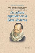 La Cultura Española en la Edad Moderna (in Spanish)