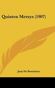 quinten metsys (1907)