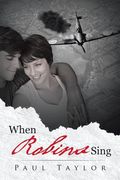 When Robins Sing (en Inglés)