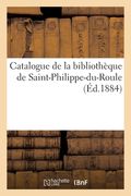 Catalogue de la bibliothèque de Saint-Philippe-du-Roule (en Francés)