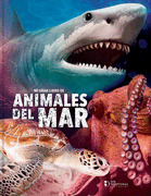 Mi Gran Libro de Animales del mar