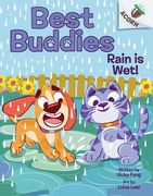 Rain Is Wet!: An Acorn Book (Best Buddies #3) (en Inglés)