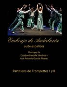Embrujo de Andalucia suite espanola - Partitions de trompettes: Esteban Bastida Sanchez y Jose Antonio Garcia Alvarez (in Spanish)