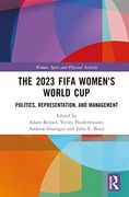 The 2023 Fifa Women's World cup (Women, Sport and Physical Activity) (en Inglés)