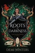 Roots of Darkness. The must-read romantasy novella to the epic Viking ASHEN series (en Inglés)
