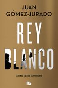 Rey Blanco - Juan Gómez-Jurado - Libro Físico