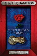 Cerulean Sins (Anita Blake Vampire Hunter 11)
