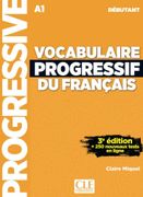 Vocabulaire Progressif du franais: Niveau dbutant. Livre de l'lve avec ressources numriques (en Alemán,Francés)