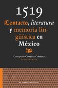1519.  Contacto, literatura y memoria lingüística en México