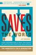 X Saves the World: How Generation x got the Shaft but can Still Keep Everything From Sucking (en Inglés)