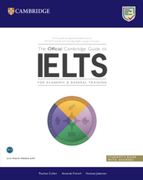 The Official Cambridge Guide to IELTS: Student's Book with Answers (en Alemán,Inglés)