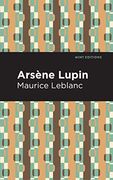 Arsene Lupin (Mint Editions)