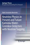 Neutrino Physics in Present and Future Kamioka Water‐Čerenkov Detectors with Neutron Tagging (en Inglés)