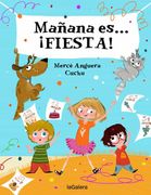 Mañana Es.    Fiesta!
