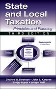 State and Local Taxation: Principles and Practices, 3rd Edition (en Inglés)