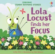 Lola Locust finds her Focus (en Inglés)