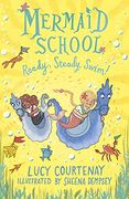 Mermaid School: Ready, Steady, Swim! (en Inglés)