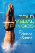 gold medal physics,the science of sports