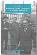 Catolicismo Chileno: Controversias y Divisiones (1930-1962)