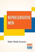 Representative Men: Seven Lectures (en Inglés)