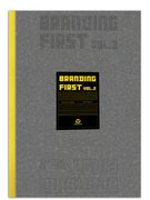 Branding First Vol.2 (en Inglés)