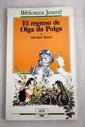 El Regreso de Olga da Polga