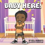 Baby Here (en Inglés)
