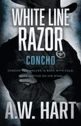 White Line Razor: A Contemporary Western Novel (en Inglés)
