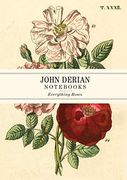 John Derian Paper Goods: Everything Roses Notebooks (en Inglés)