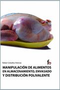 Manipulación de alimentos en el almacenamiento, envasado y distribución polivalente