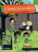 EL BARRIO DE LOS AMIGOS ¡ADICTO A LA COMPUTADORA!