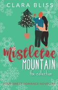 Mistletoe Mountain the Collection (en Inglés)