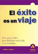 El Exito Es Un Viaje