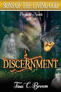 Discernment (Sons of the Living God) (en Inglés)