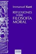 Reflexiones Sobre Filosofia Moral (2ª Ed. )