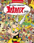 Wo Steckt Eigentlich Asterix? - das Große Wimmelbuch (in German)