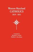 western maryland catholics, 1819-1851
