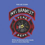 New York's Bravest (en Inglés)