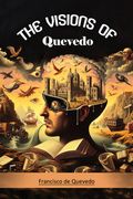The Visions of Quevedo