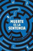 Muerte es la Sentencia