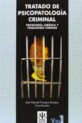 Tratado De Psicopatologia Criminal (2 Vols. )